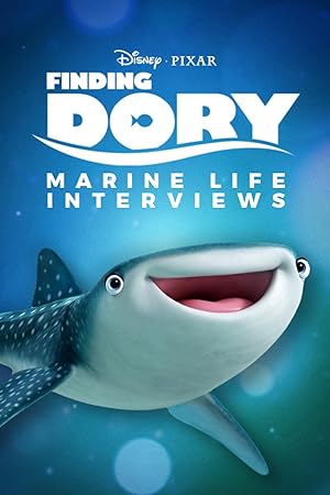 Cover image of the movie Finding Dory: Marine Life Interviews (2016)