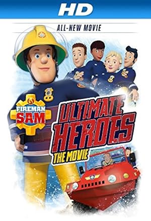 Cover image of the movie Fireman Sam: Heroes of the Storm (2014)