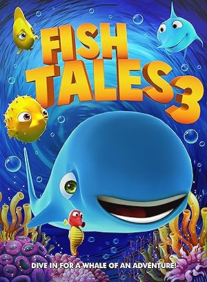 Cover image of the movie Fishtales 3 (2018)