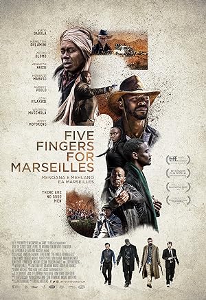 Cover image of the movie Five Fingers for Marseilles (2017)