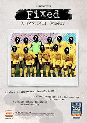 Cover image of the movie Fixed: A Football Comedy (2020)