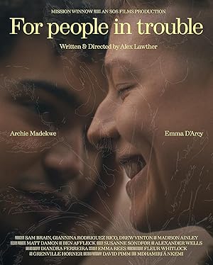 Cover image of the movie For people in trouble (2023)