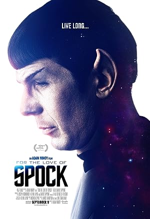Cover image of the movie For the Love of Spock (2016)