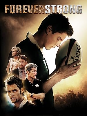 Cover image of the movie Forever Strong (2008)