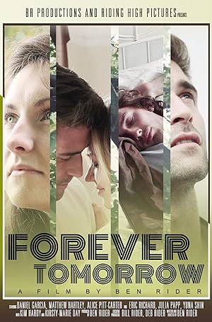 Cover image of the movie Forever Tomorrow (2016)