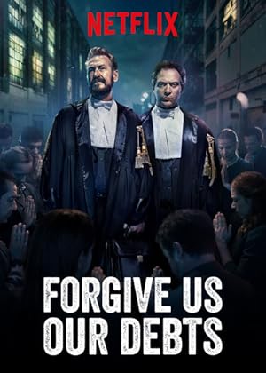 Cover image of the movie Forgive Us Our Debts (2018)