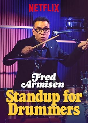 Cover image of the movie Fred Armisen: Standup For Drummers (2018)
