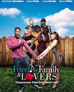 Cover image of the movie Friends Family & Lovers (2019)