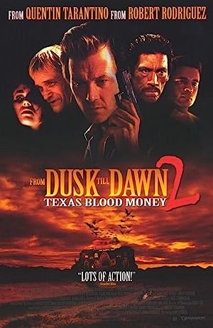 Cover image of the movie From Dusk Till Dawn 2: Texas Blood Money (1999)