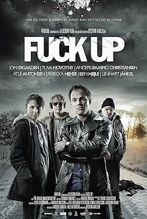 Cover image of the movie Fuck Up (2012)