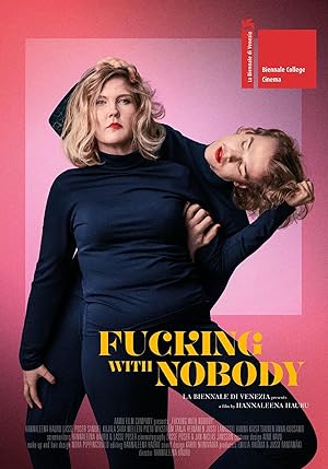 Cover image of the movie Fucking with Nobody (2020)