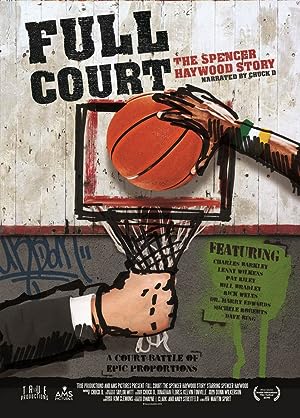 Cover image of the movie Full Court: The Spencer Haywood Story (2016)