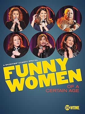 Cover image of the movie Funny Women of a Certain Age (2019)