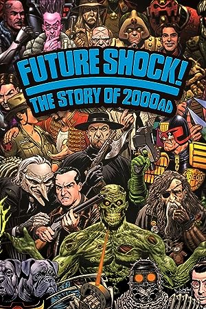 Cover image of the movie Future Shock! The Story of 2000AD (2014)