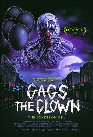 Cover image of the movie Gags the Clown (2018)