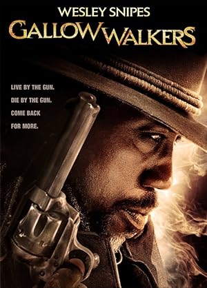Cover image of the movie Gallowwalkers (2012)