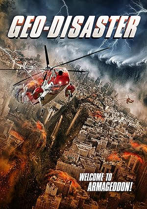 Cover image of the movie Geo-Disaster (2017)
