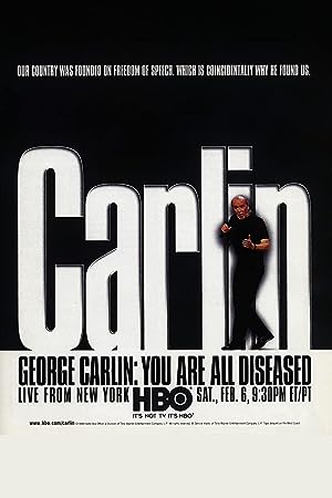 Cover image of the movie George Carlin: You Are All Diseased (1999)
