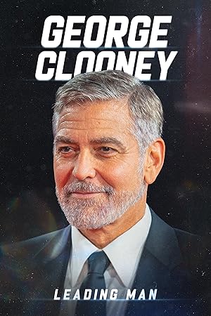 Cover image of the movie George Clooney: Leading Man (2024)