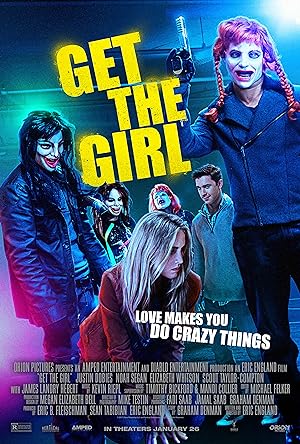 Cover image of the movie Get the Girl (2017)