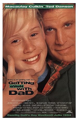 Cover image of the movie Getting Even with Dad (1994)