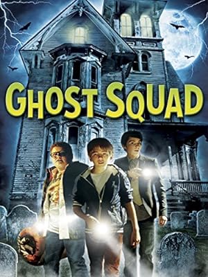 Cover image of the movie Ghost Squad (2015)