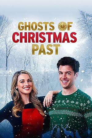 Cover image of the movie Ghosts of Christmas Past (2021)