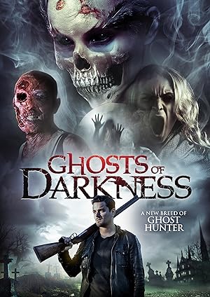 Cover image of the movie Ghosts of Darkness (2017)