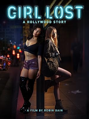 Cover image of the movie Girl Lost: A Hollywood Story (2020)