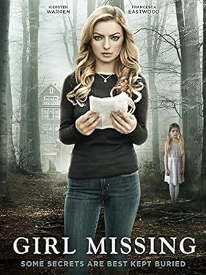 Cover image of the movie Girl Missing (2015)