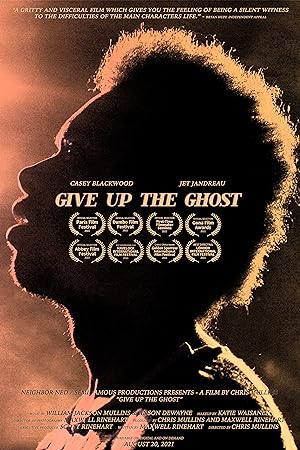 Cover image of the movie Give Up the Ghost (2021)