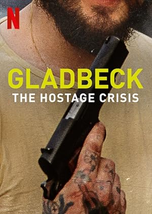 Cover image of the movie Gladbeck: The Hostage Crisis (2022)