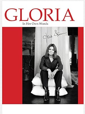 Cover image of the movie Gloria: In Her Own Words (2011)