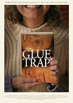 Cover image of the movie Glue Trap (2023)