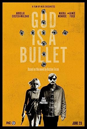 Cover image of the movie God Is a Bullet (2023)