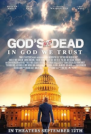 Cover image of the movie God's Not Dead: In God We Trust (2024)