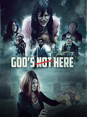 Cover image of the movie God's Not Here (2023)