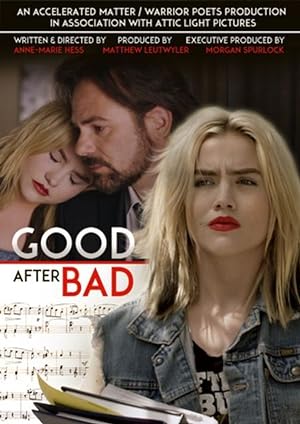 Cover image of the movie Good After Bad (2017)