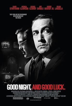 Cover image of the movie Good Night, and Good Luck. (2005)