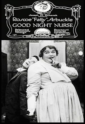 Cover image of the movie Good Night, Nurse! (1918)