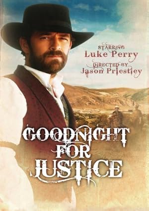 Cover image of the movie Goodnight for Justice (2011)