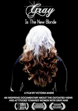 Cover image of the movie Gray Is the New Blonde (2020)