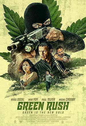 Cover image of the movie Green Rush (2020)