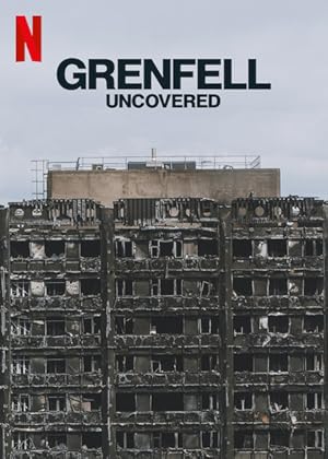 Cover image of the movie Grenfell: Uncovered (2025)