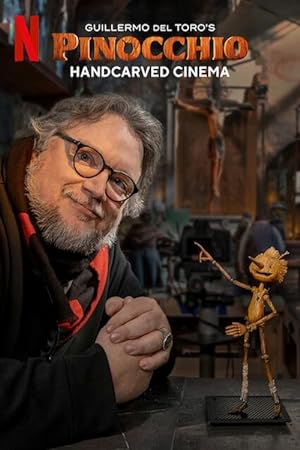 Cover image of the movie Guillermo del Toro's Pinocchio: Handcarved Cinema (2022)