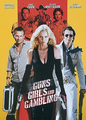 Cover image of the movie Guns, Girls and Gambling (2012)