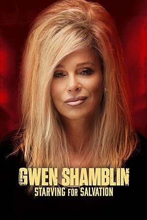 Cover image of the movie Gwen Shamblin: Starving for Salvation (2023)