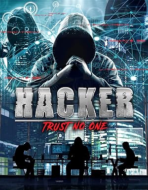 Cover image of the movie Hacker: Trust No One (2021)