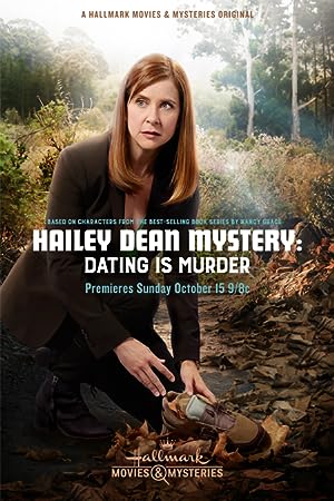 Cover image of the movie Hailey Dean Mystery: Dating Is Murder (2017)