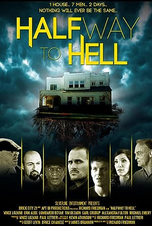 Cover image of the movie Halfway to Hell (2013)